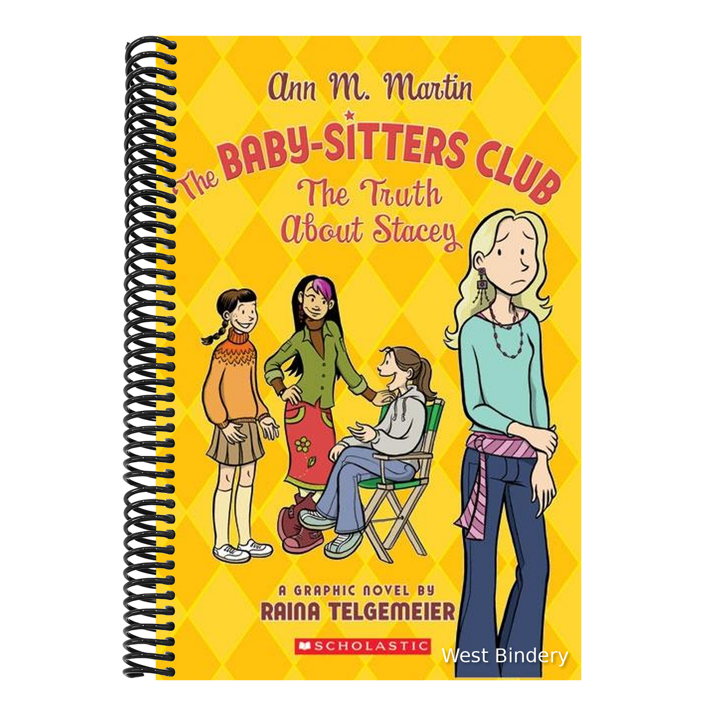 The Truth about Stacey (Bound for Schools & Libraries)