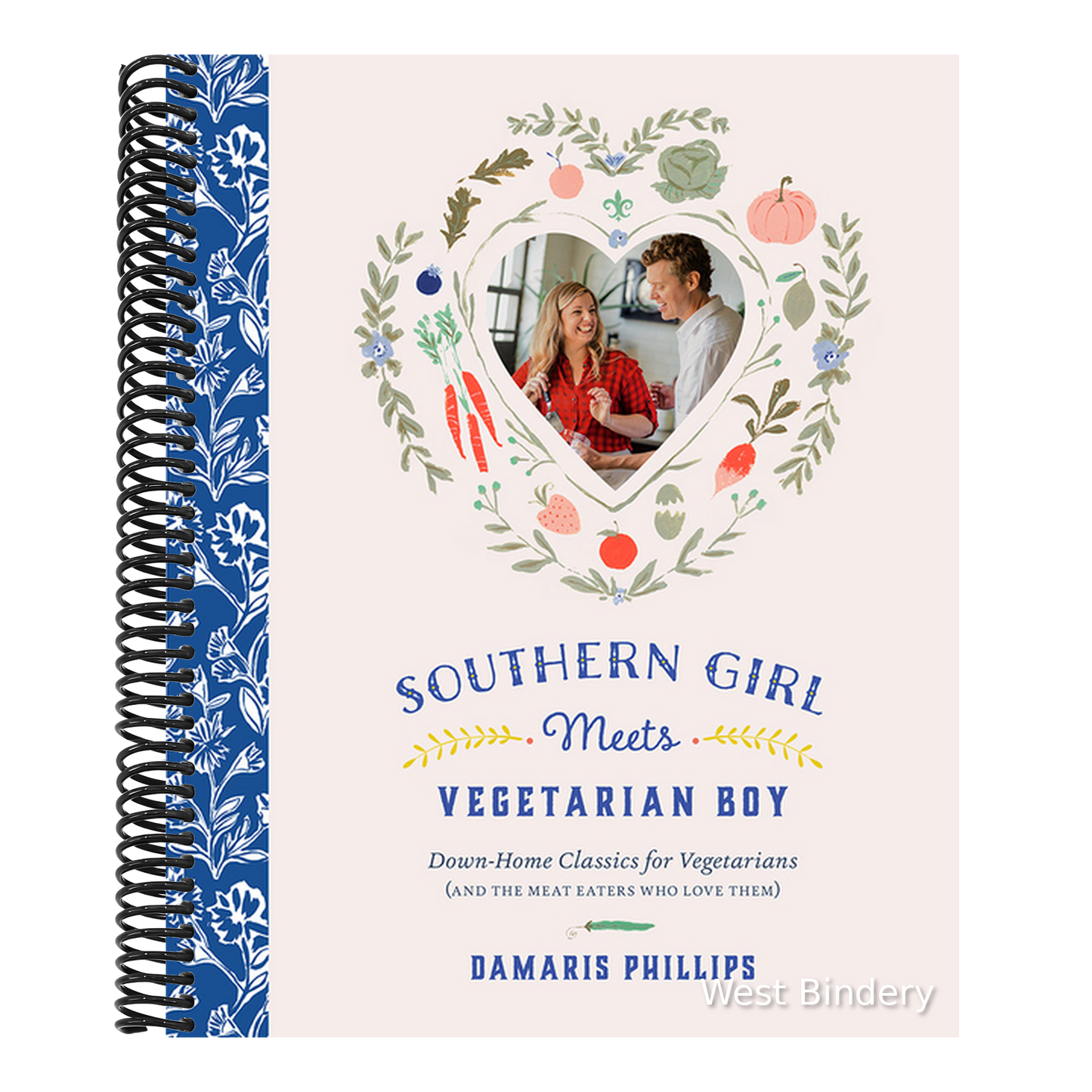 Southern Girl Meets Vegetarian Boy: Down Home Classics for Vegetarians (and the Meat Eaters Who Love Them)
