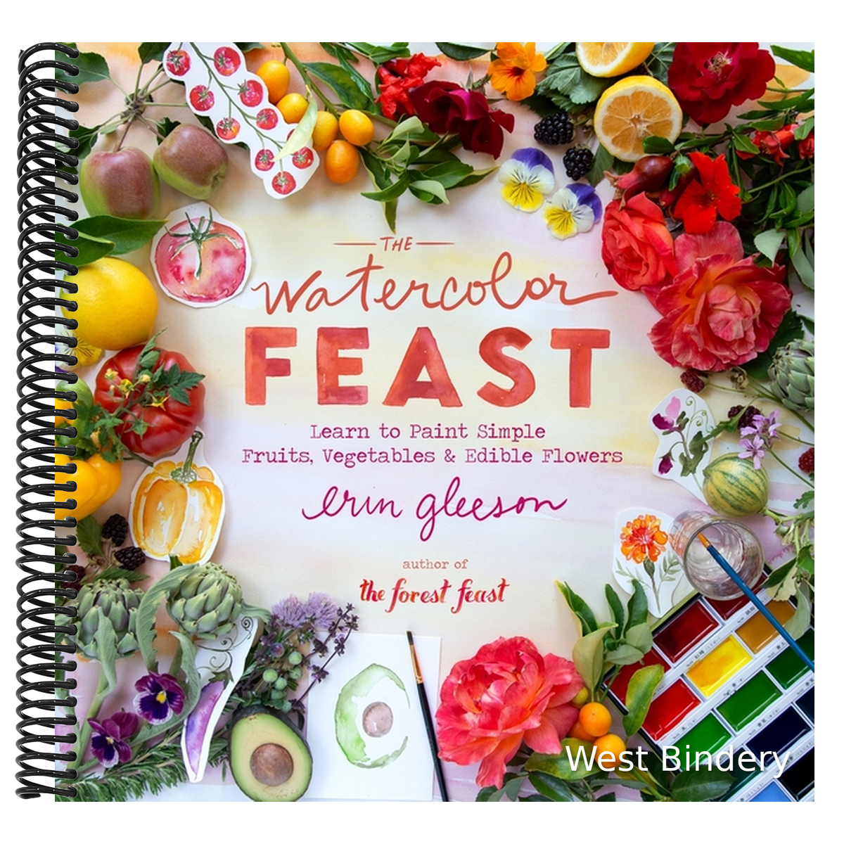 The Watercolor Feast: Learn to Paint Simple Fruits, Vegetables, and Flowers