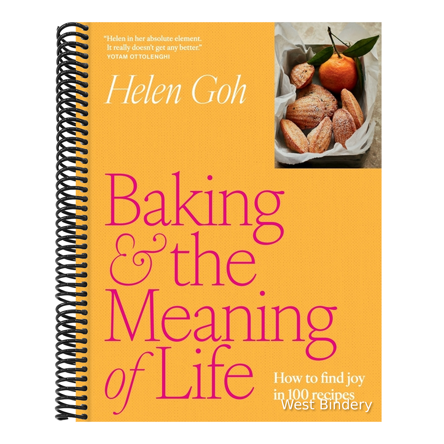 Baking and the Meaning of Life: How to Find Joy in 100 Recipes