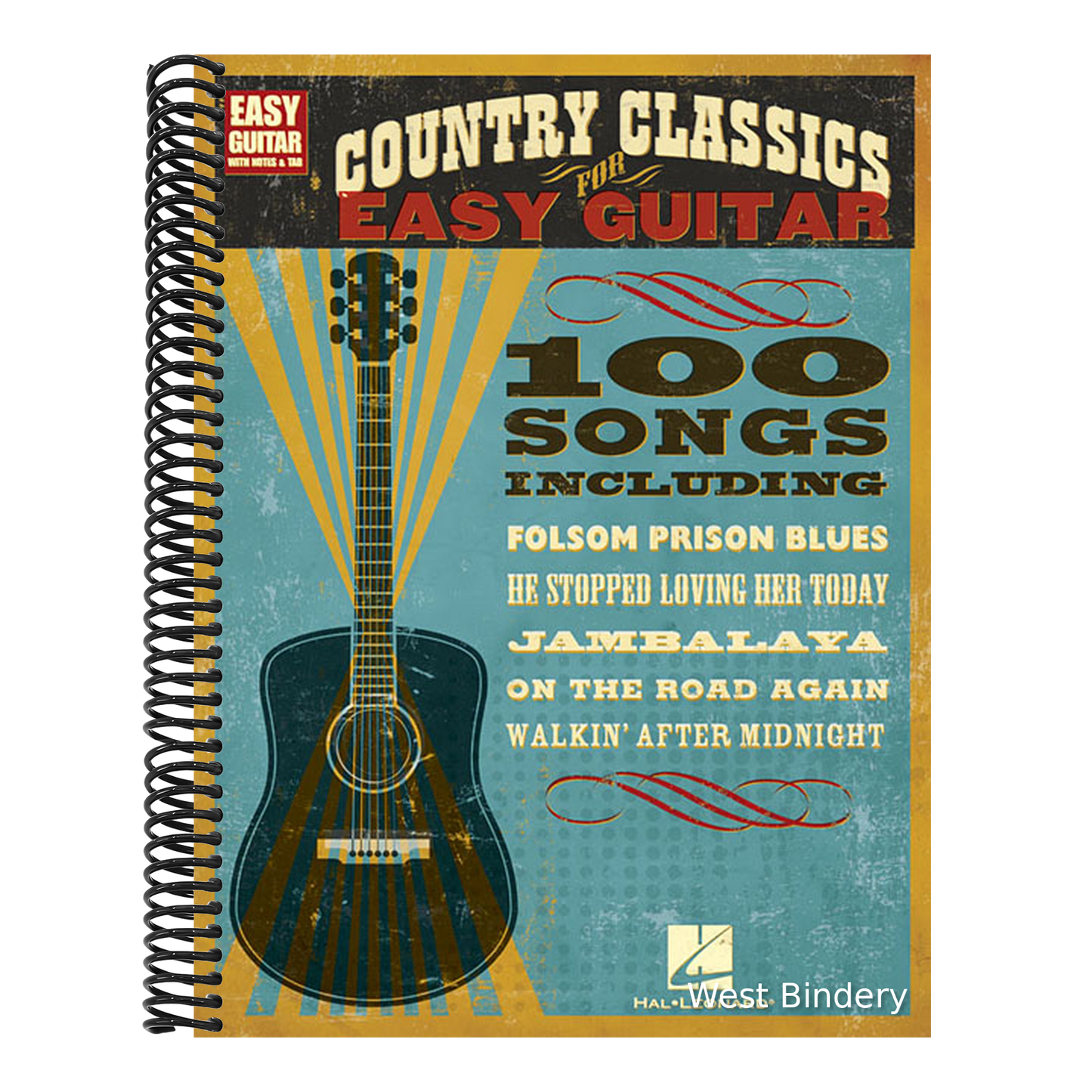 Country Classics - Easy Guitar Songbook with Notes and Tab 100 Timeless Songs for Beginners Includes Folsom Prison Blues on the Road Again Achy Breaky
