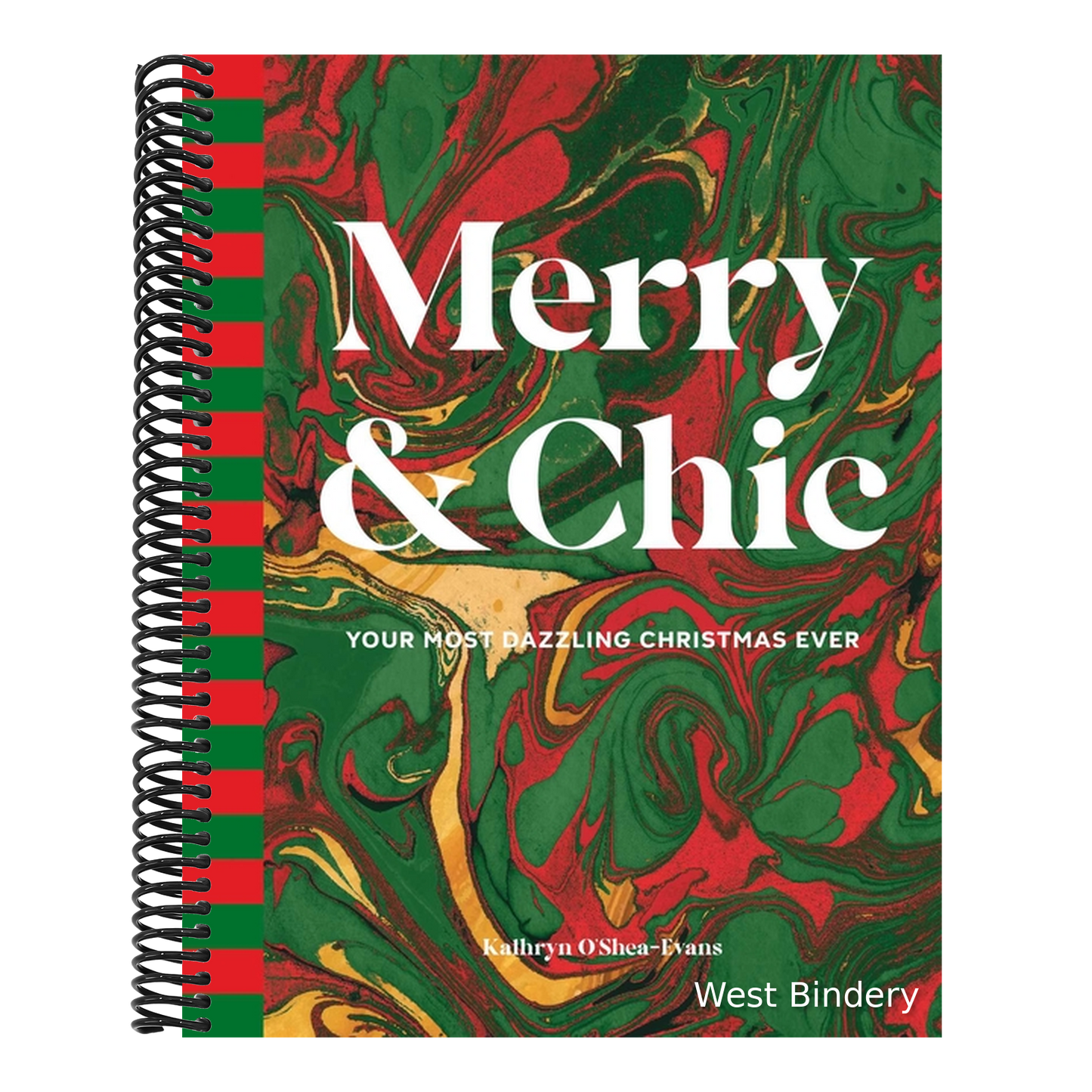Merry & Chic: Your Most Dazzling Christmas Ever