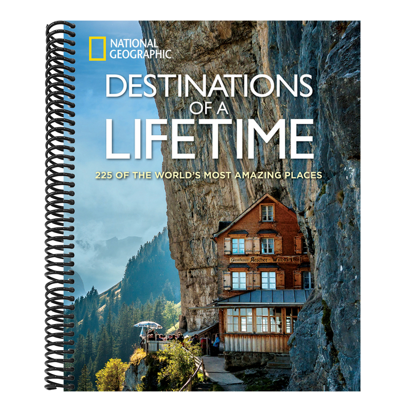 Destinations of a Lifetime: 225 of the World's Most Amazing Places (Spiral Bound)