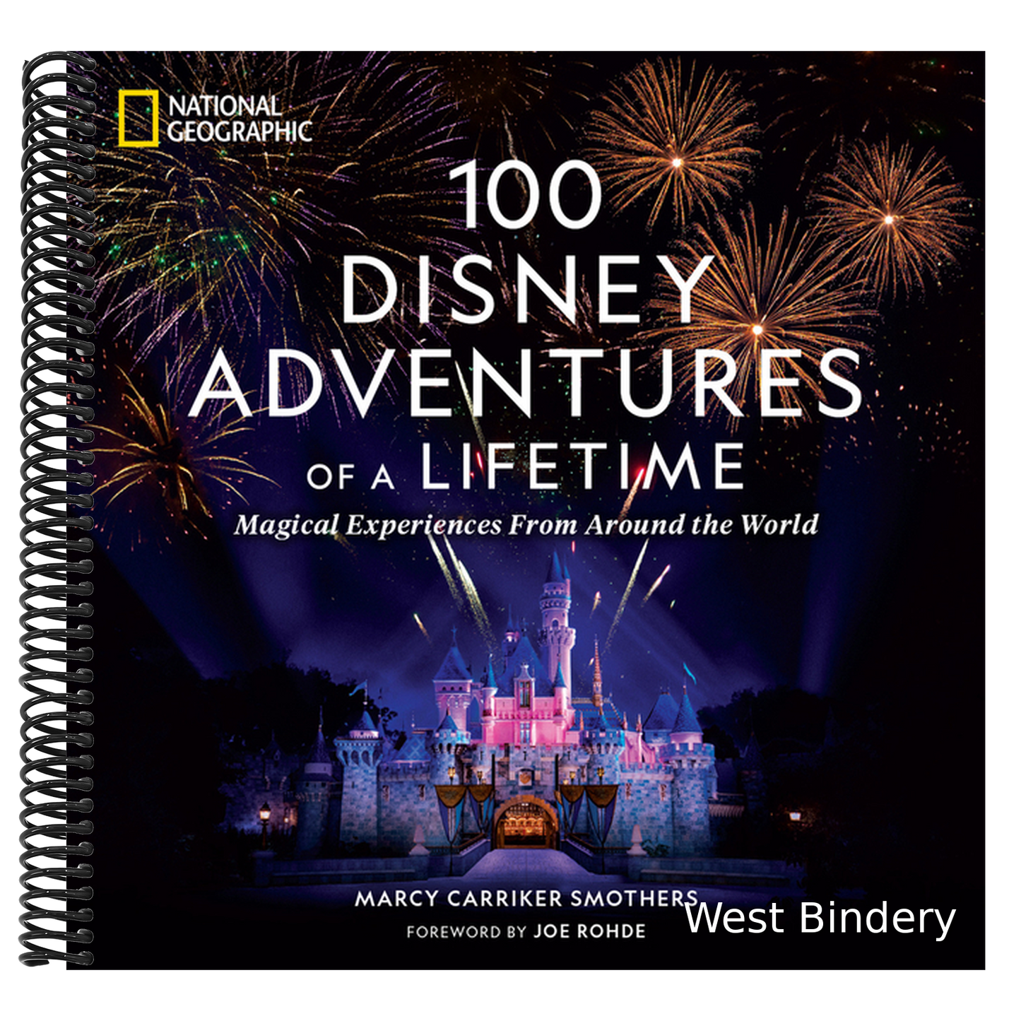 100 Disney Adventures of a Lifetime: Magical Experiences from Around the World