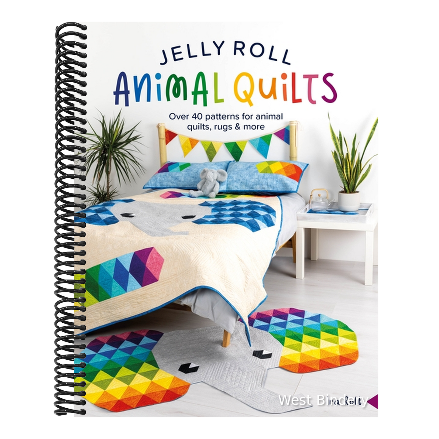 Jelly Roll Animal Quilts: Over 40 Patterns for Animal Quilts, Rugs and More