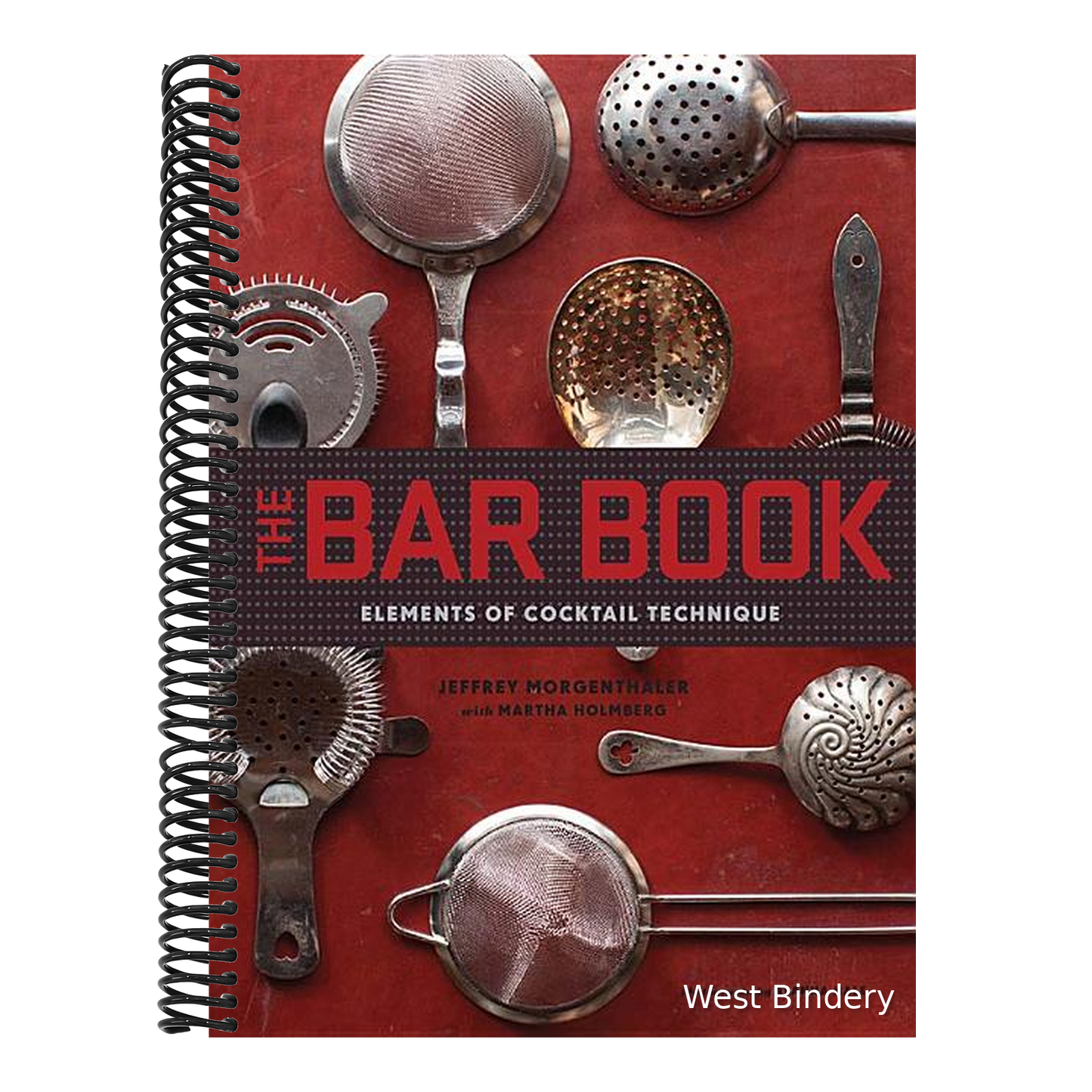 Bar Book: Elements of Cocktail Technique