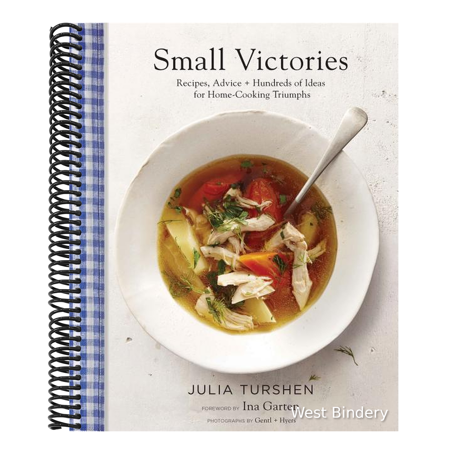Small Victories: Recipes, Advice + Hundreds of Ideas for Home-Cooking Triumphs