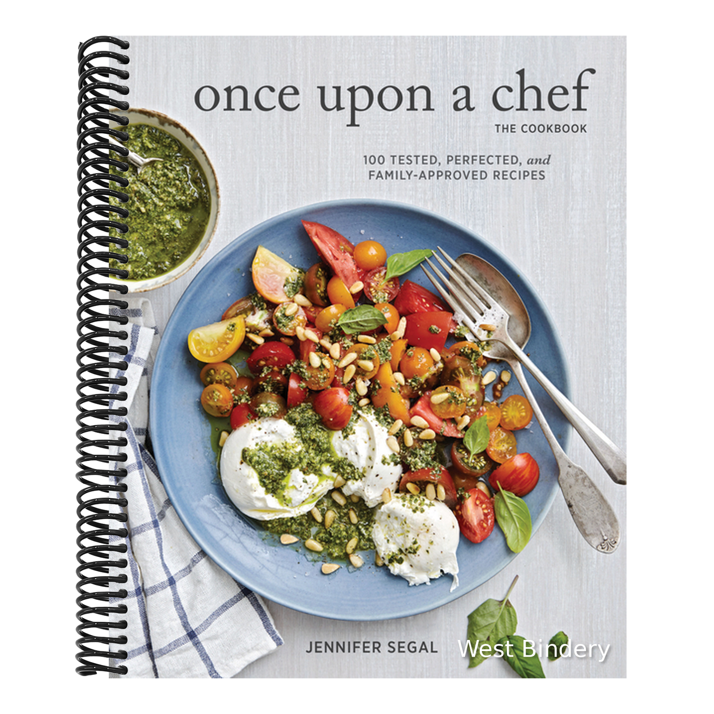 Once Upon a Chef, the Cookbook: 100 Tested, Perfected, and Family-Approved Recipes