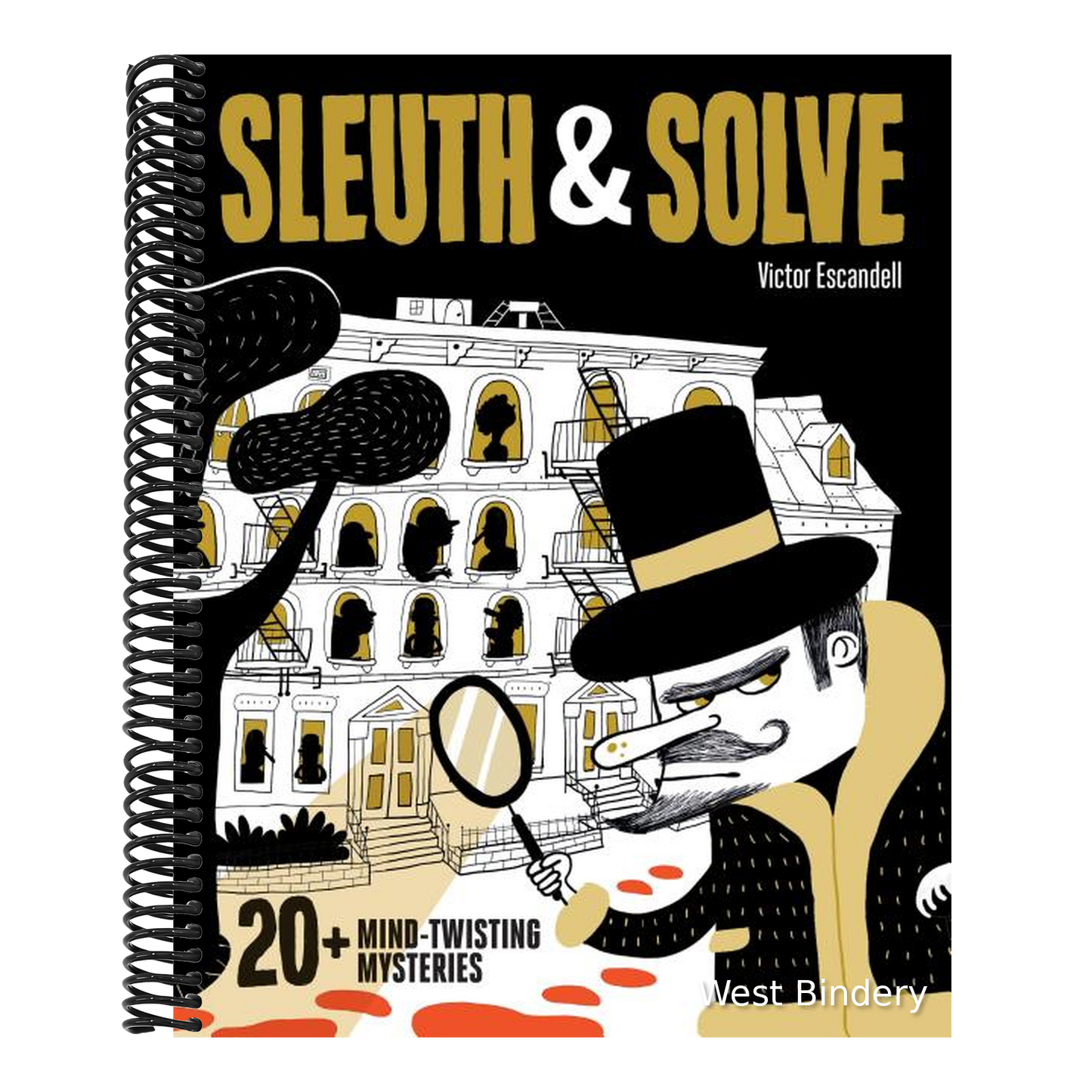 Sleuth & Solve: 20+ Mind-Twisting Mysteries: (Mystery Book for Kids and Adults, Puzzle and Brain Teaser Book for All Ages)