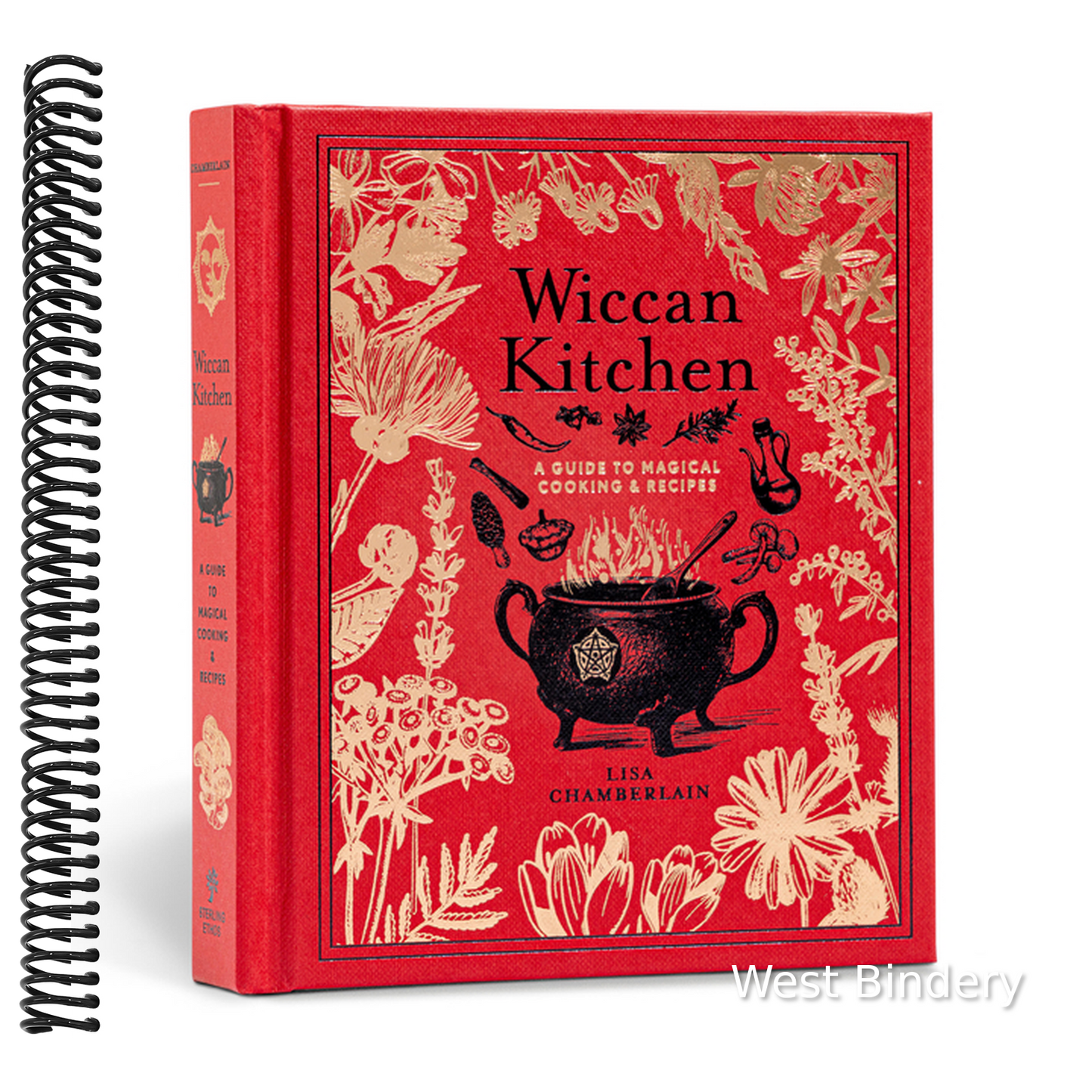 Wiccan Kitchen: A Guide to Magical Cooking & Recipes - A Cookbook