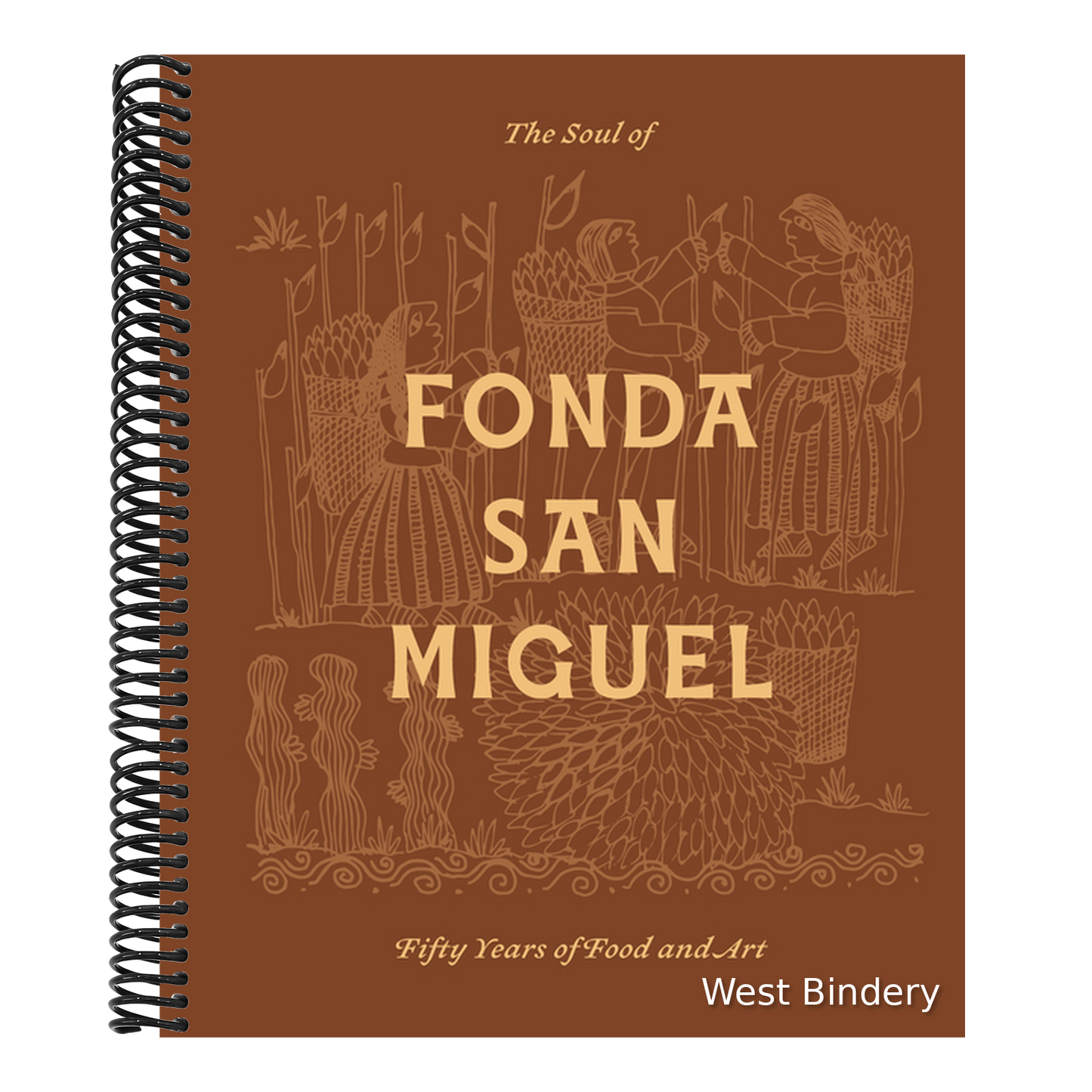 The Soul of Fonda San Miguel: Fifty Years of Food and Art