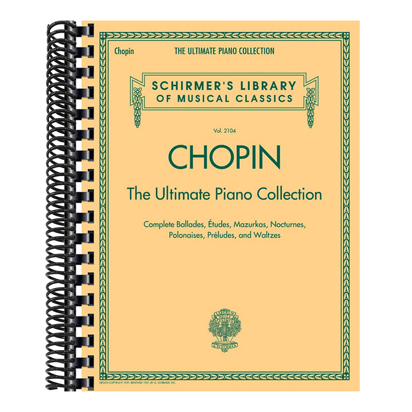 Chopin: The Ultimate Piano Collection: Schirmer Library of Classics Vol. 2104 (Schirmer's Library O