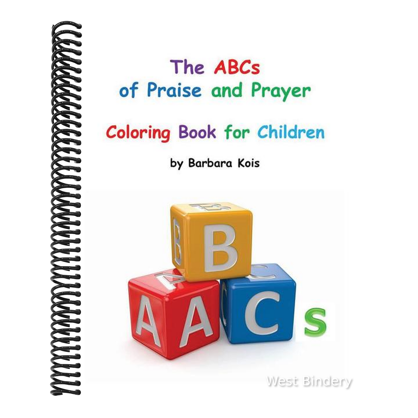 ABCs of Praise and Prayer for Children: A coloring book