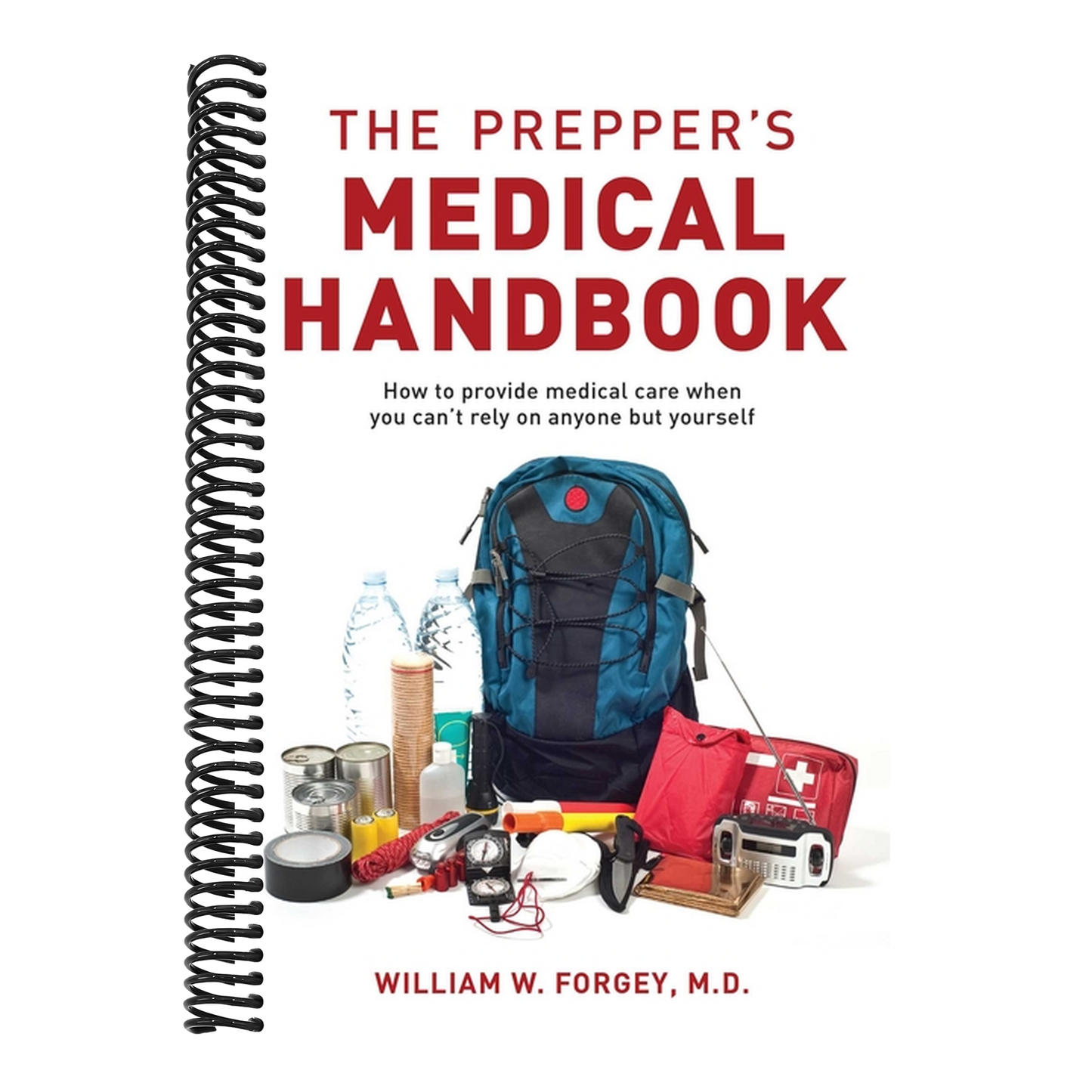 The Prepper's Medical Handbook (Spiral Bound)