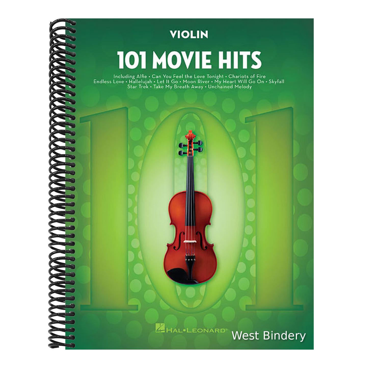 101 Movie Hits Violin Sheet Music Songbook Instrumental Folio for All Levels Includes My Heart Will Go On, Mission Impossible, Eye of the Tiger, the P
