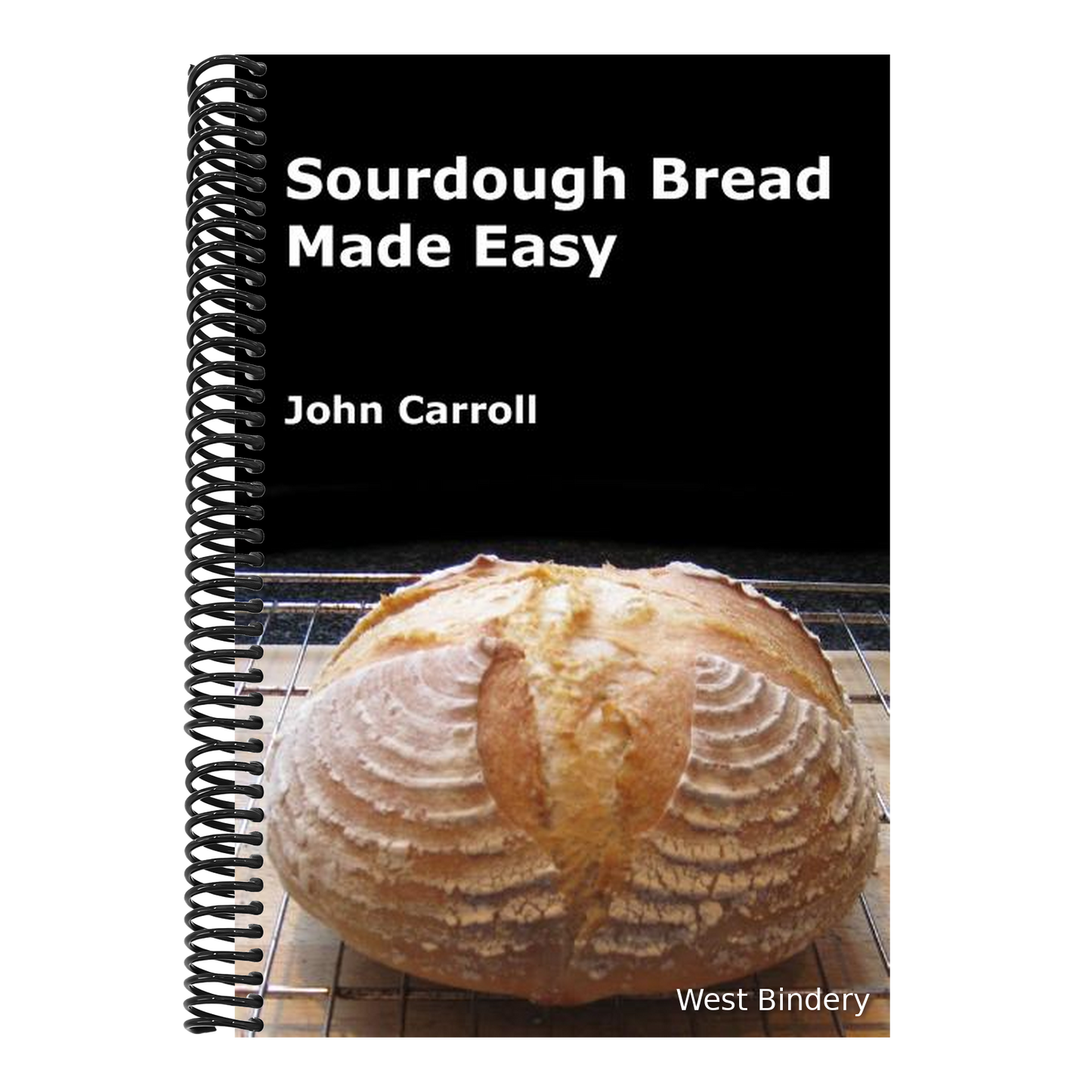 Sourdough Bread Made Easy