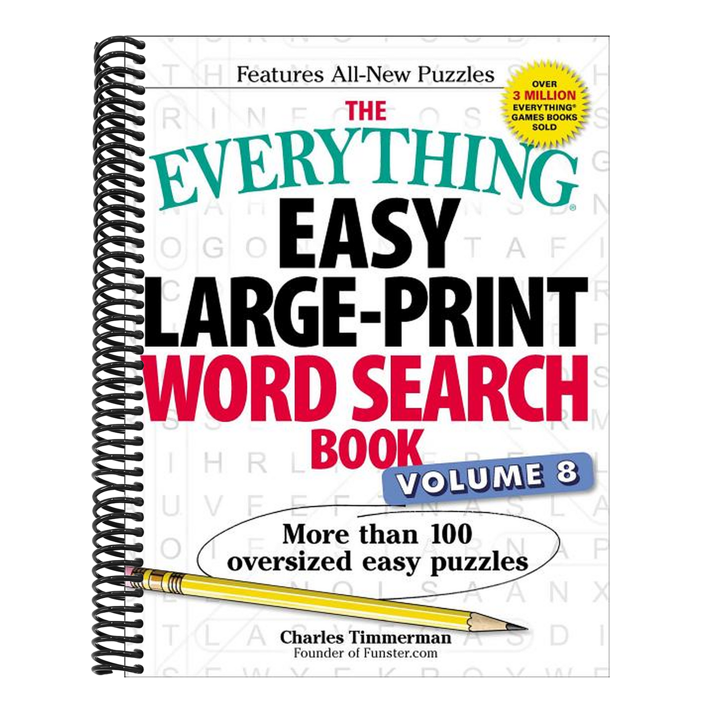 The Everything Easy Large-Print Word Search Book, Volume 8: More Than 100 Oversized Easy Puzzles