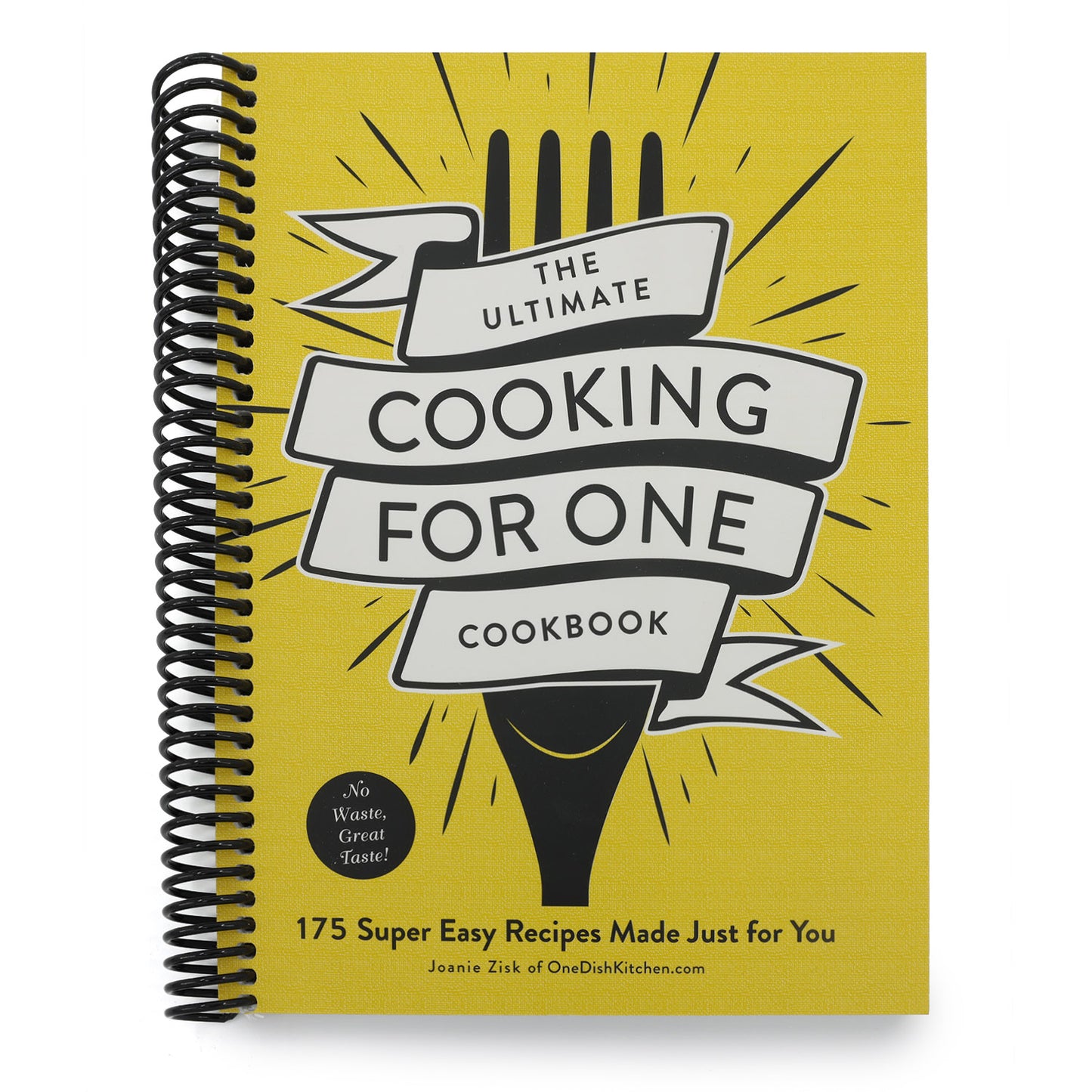 The Ultimate Cooking for One Cookbook: 175 Super Easy Recipes Made Just for You (Spiral Bound)
