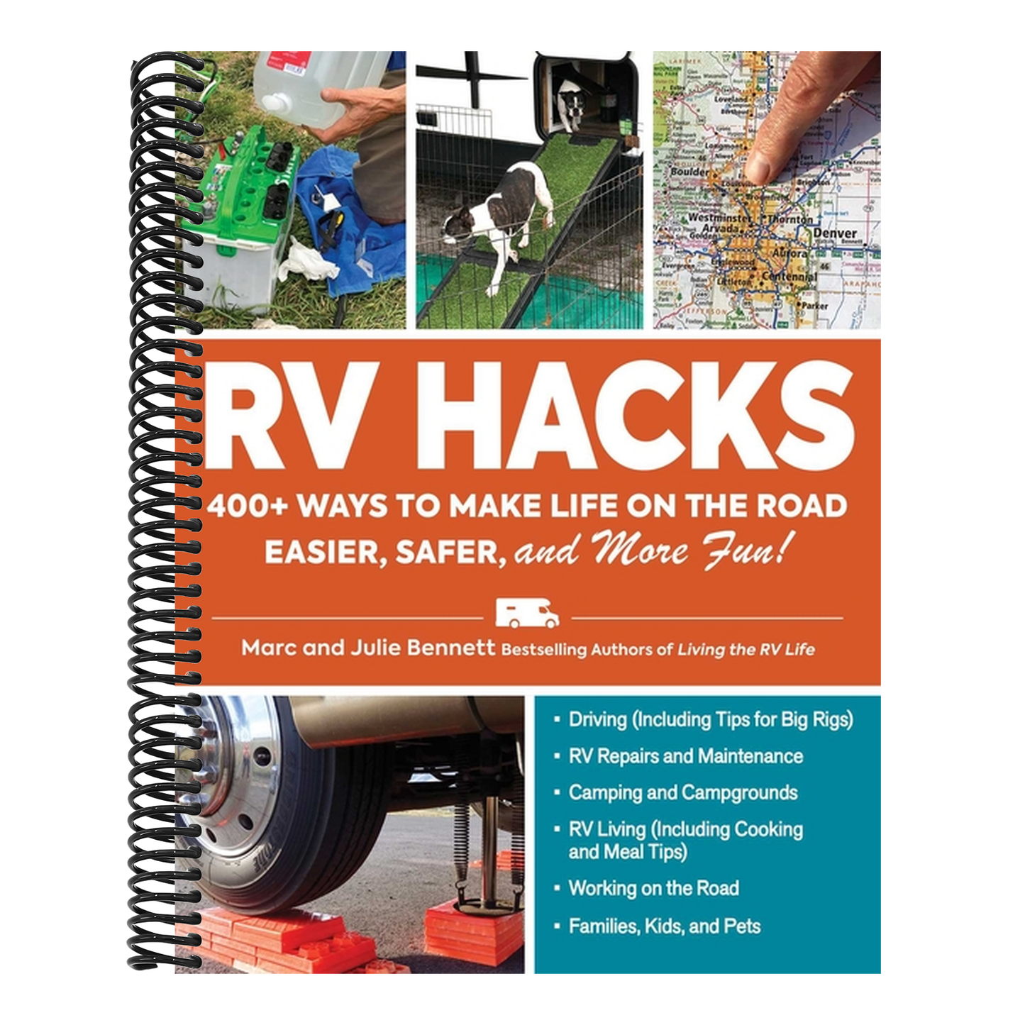 RV Hacks: 400+ Ways to Make Life on the Road Easier, Safer, and More Fun! (Life Hacks) (Spiral Bound)