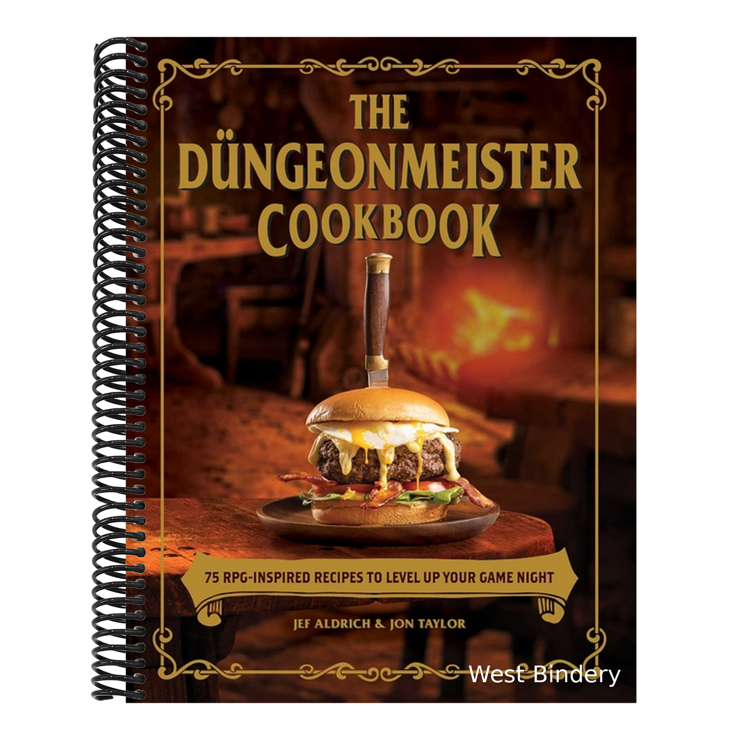 The Düngeonmeister Cookbook: 75 Rpg-Inspired Recipes to Level Up Your Game Night