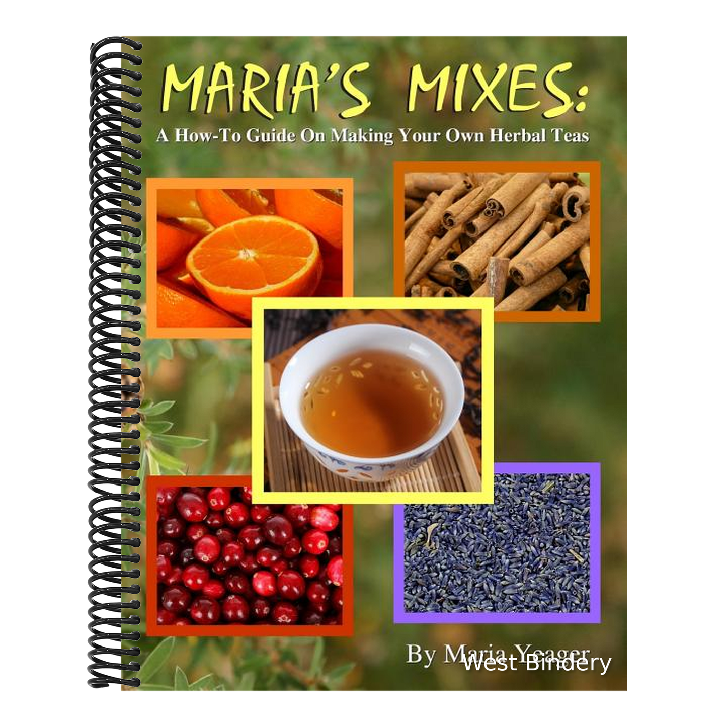 Maria's Mixes: A How-To Guide On Making Your Own Herbal Teas