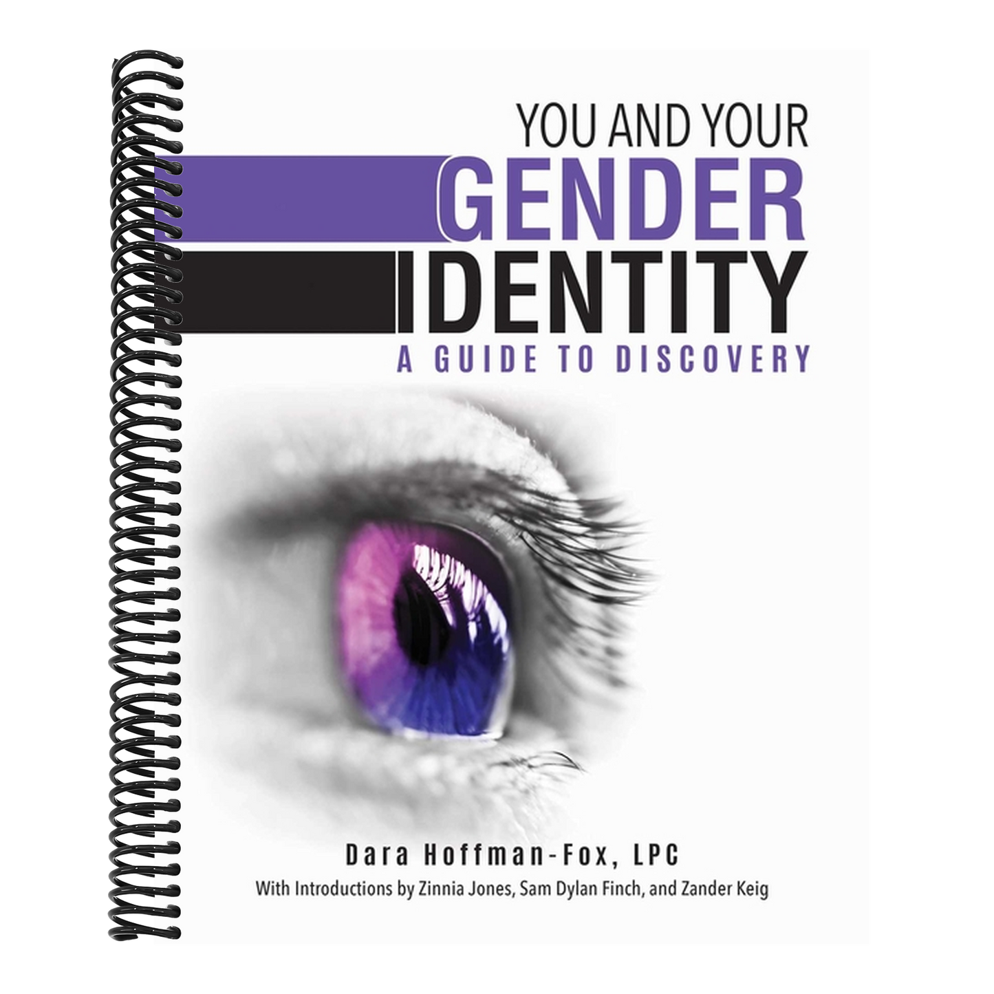 You and Your Gender Identity: A Guide to Discovery (Spiral Bound)