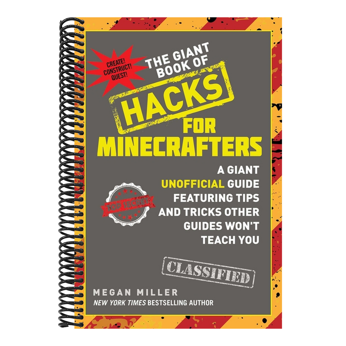 The Giant Book of Hacks for Minecrafters: A Giant Unofficial Guide Featuring Tips and Tricks Other Guides Won't Teach You