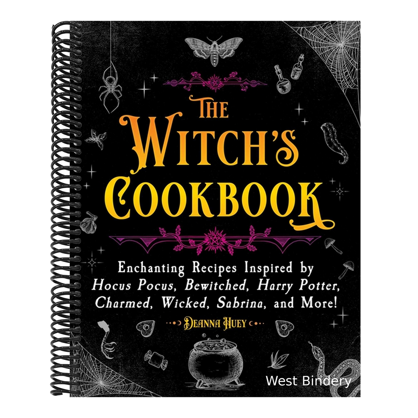The Witch's Cookbook: Enchanting Recipes Inspired by Hocus Pocus, Bewitched, Harry Potter, Charmed, Wicked, Sabrina, and More!