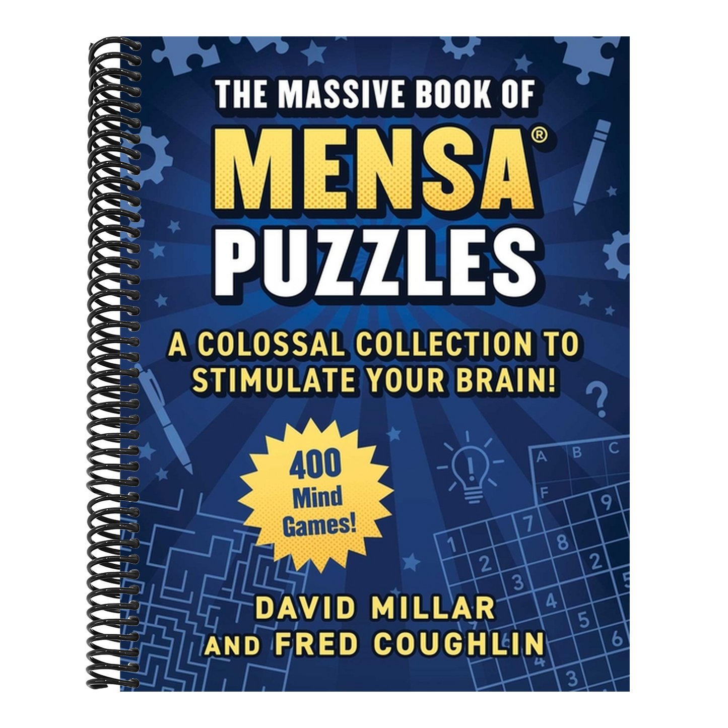 Massive Book of Mensa(r) Puzzles (4 Books in 1!): 400 Mind Games!--A Colossal Collection to Stimulate Your Brain!
