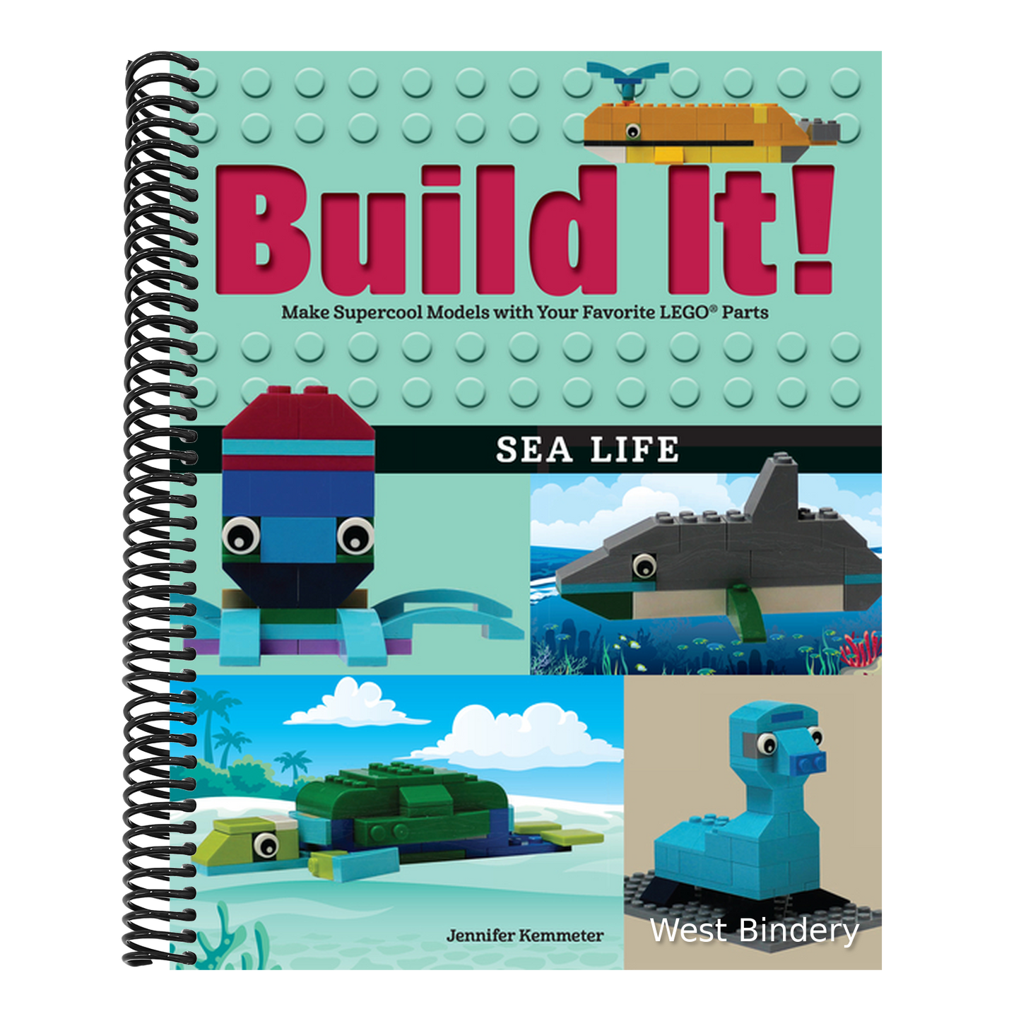 Build It! Sea Life: Make Supercool Models with Your Favorite Lego(r) Parts