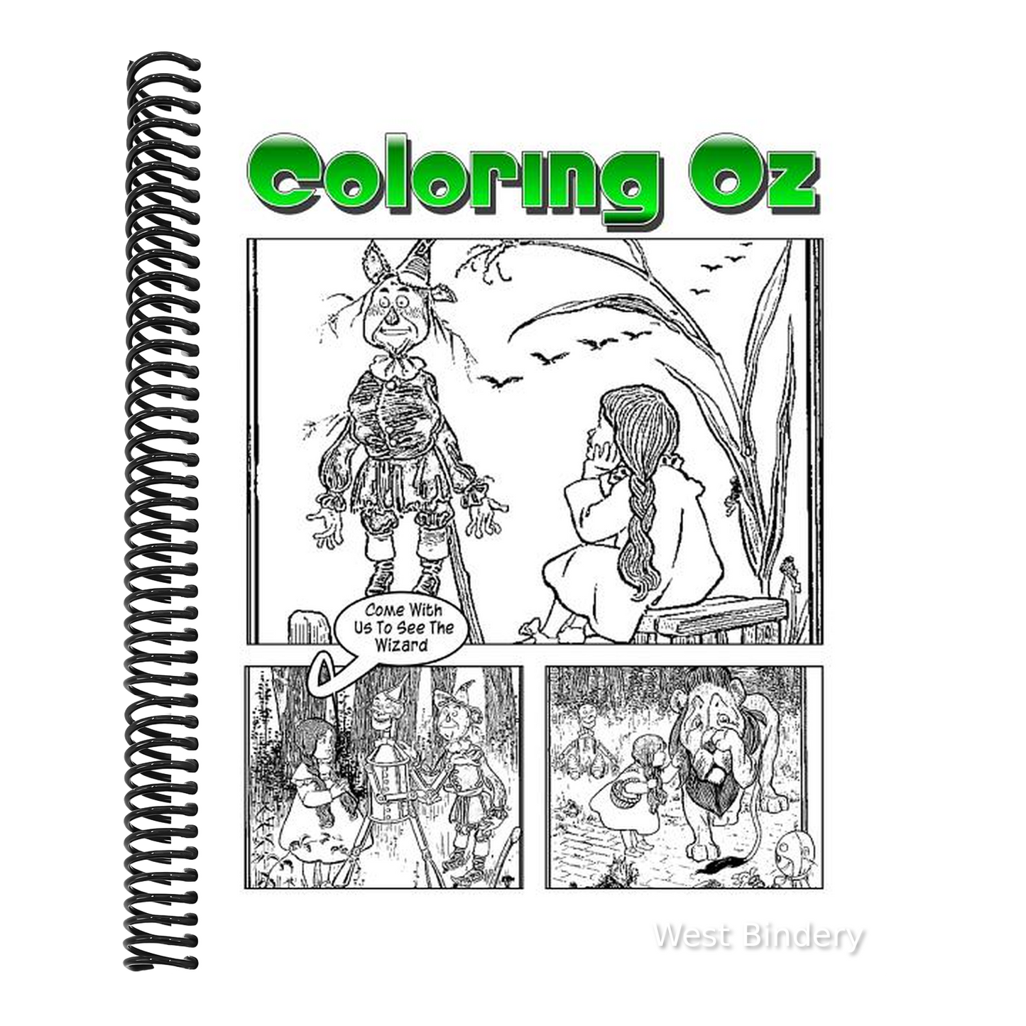 Coloring Oz: An Amazing Coloring Adventure With Dorothy and The Wizard of Oz