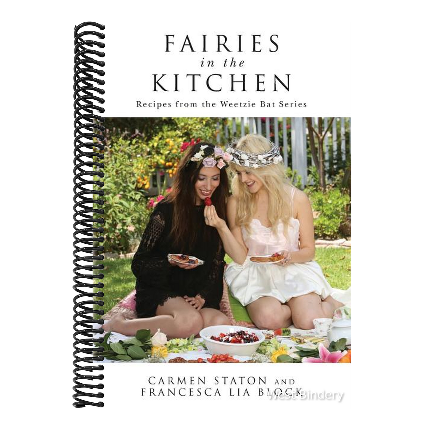 Fairies in the Kitchen: Recipes from the Weetzie Bat Series