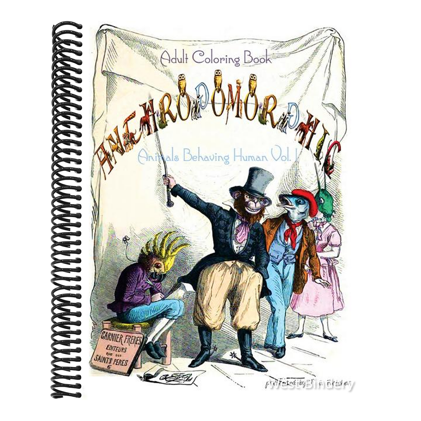 Anthropomorphic Adult Coloring Book: feat. drawings by 19th century French caricaturist, J. J. Grandville