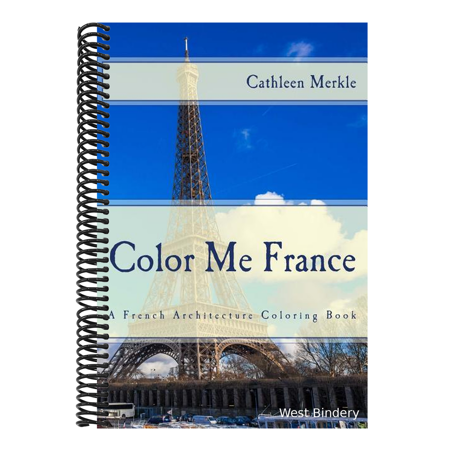 Color Me France: A French Architecture Coloring Book