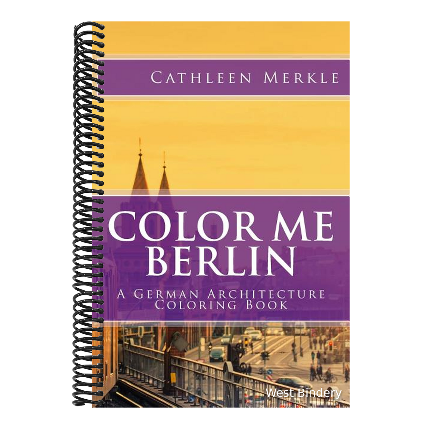 Color Me Berlin: A German Architecture Coloring Book