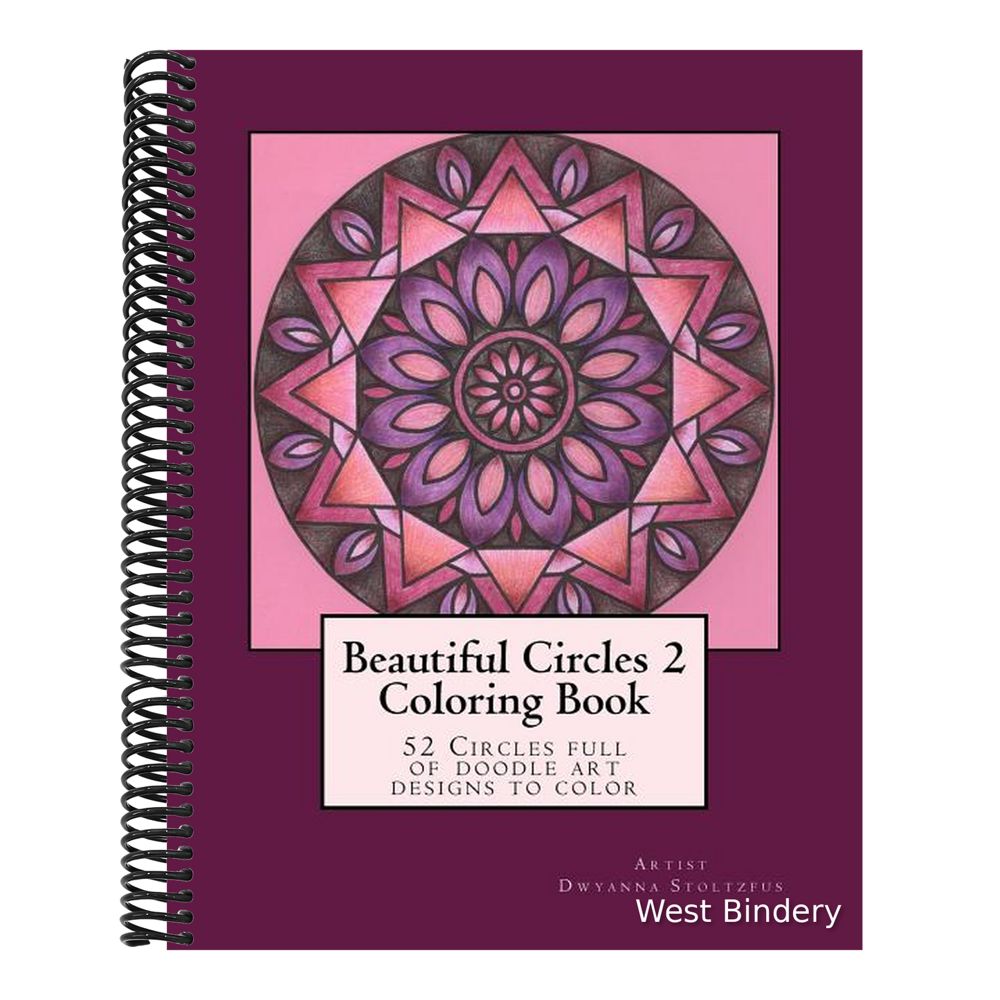 Beautiful Circles 2: 52 Circles full of doodle art designs to color