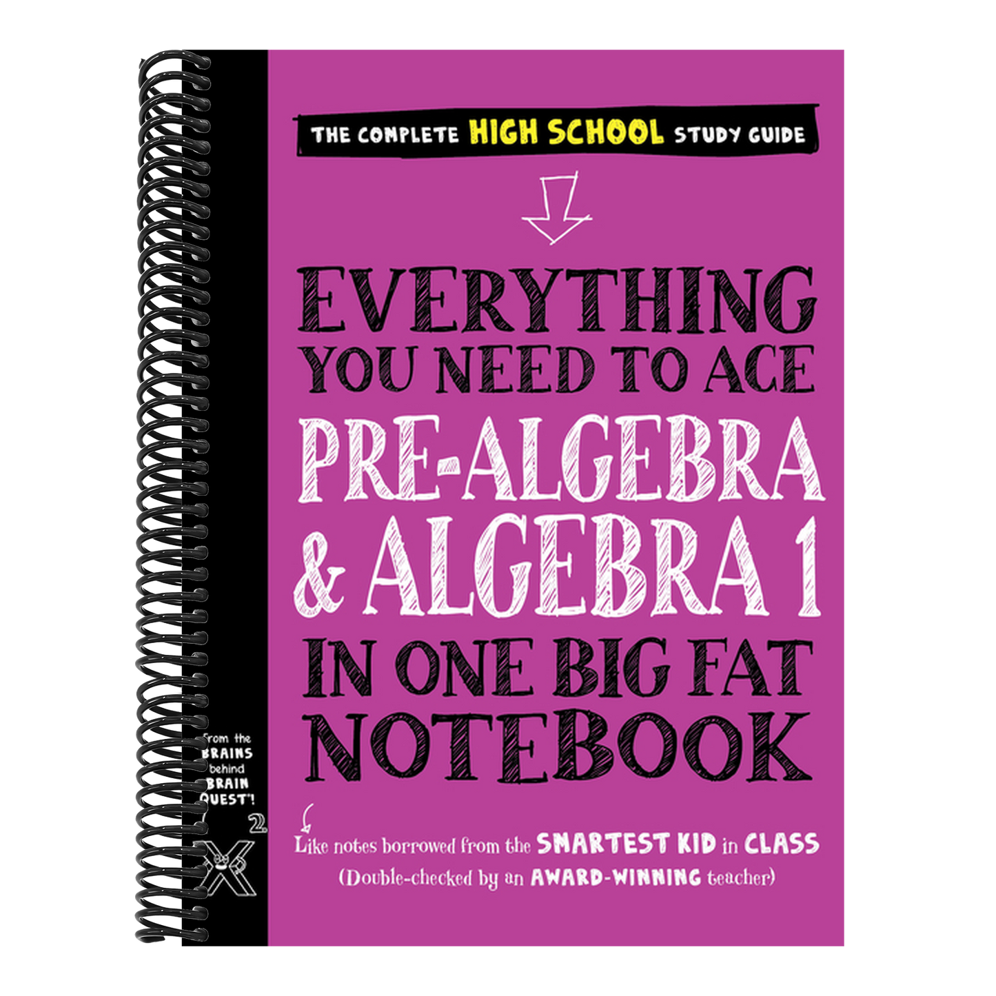 Everything You Need to Ace Pre-Algebra and Algebra 1 in One Big Fat Notebook (Big Fat Notebooks) (Spiral Bound)