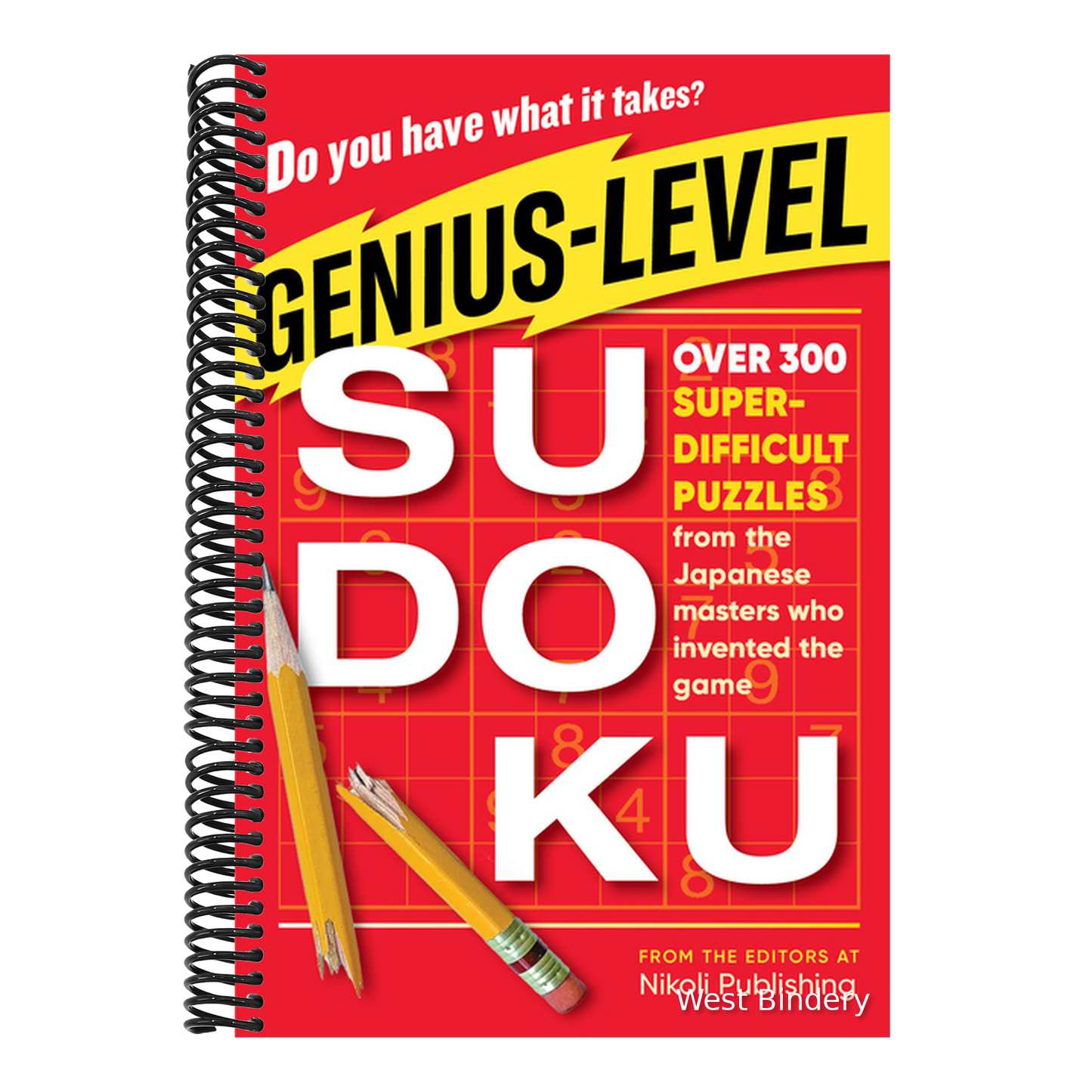 Genius-Level Sudoku: Over 300 Super-Difficult Puzzles from the Japanese Masters Who Invented the Game