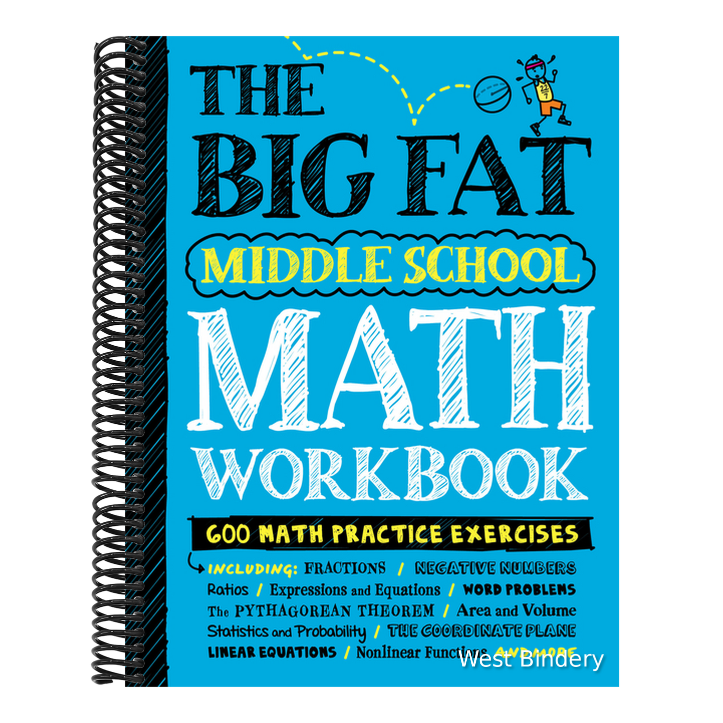 The Big Fat Middle School Math Workbook: 600 Math Practice Exercises