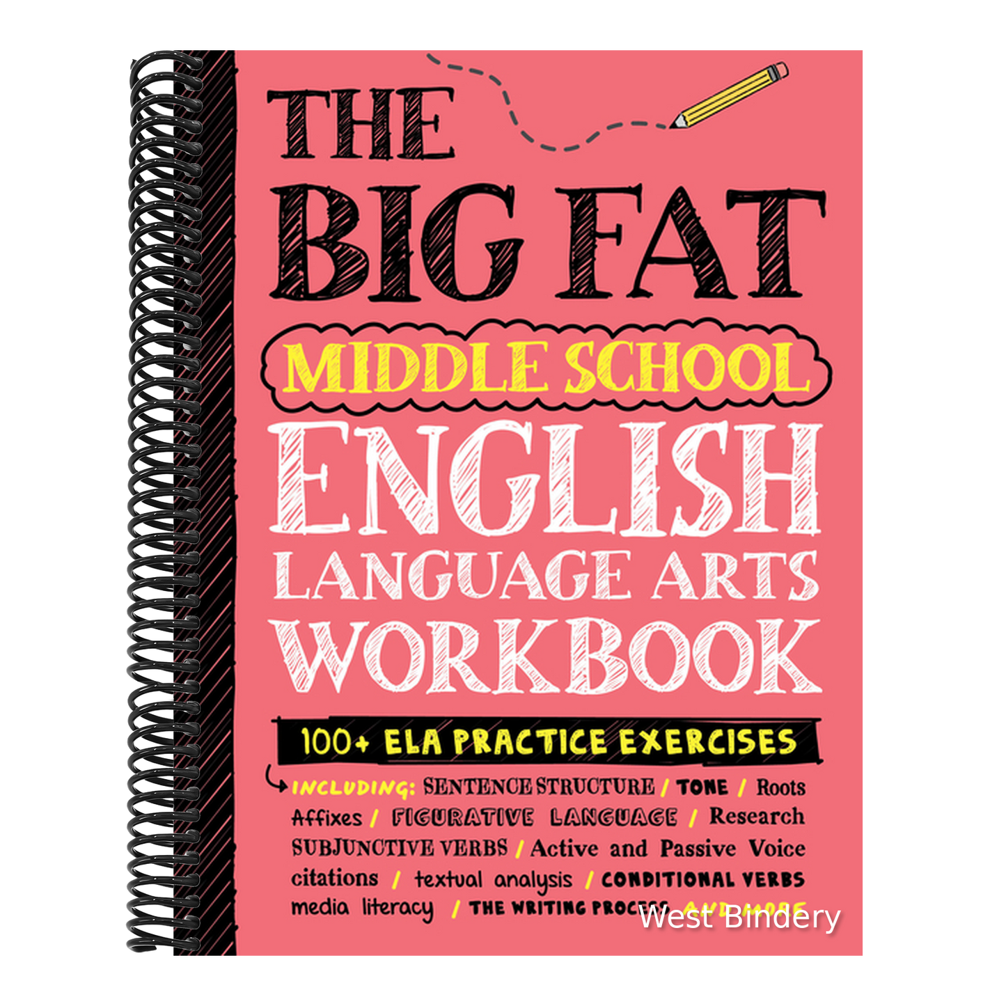 The Big Fat Middle School English Language Arts Workbook: 100+ Ela Practice Exercises