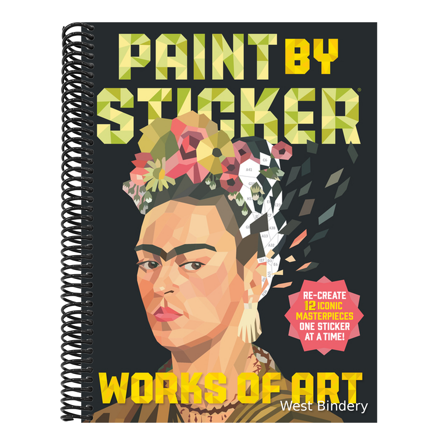 Paint by Sticker (Official): Works of Art: Re-Create 12 Iconic Masterpieces One Sticker at a Time!