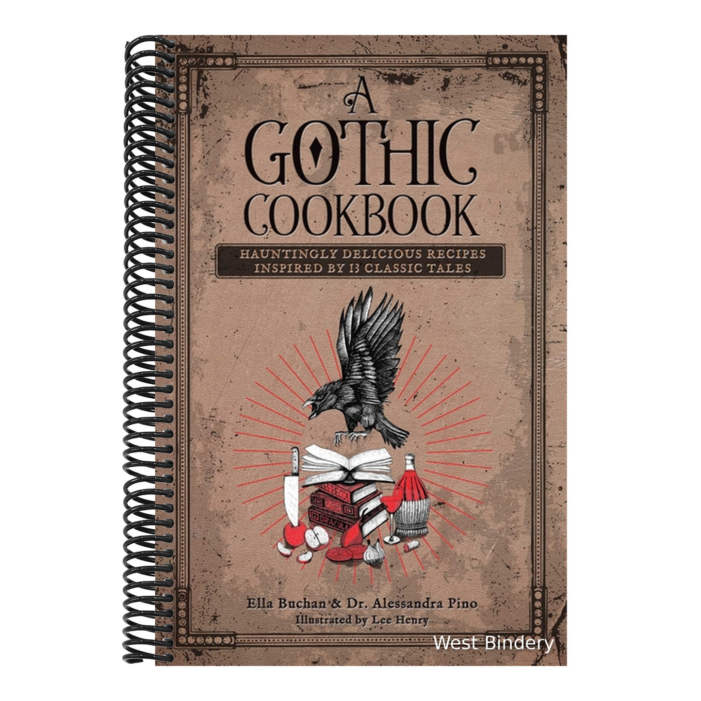 A Gothic Cookbook: Hauntingly Delicious Recipes Inspired by 13 Classic Tales