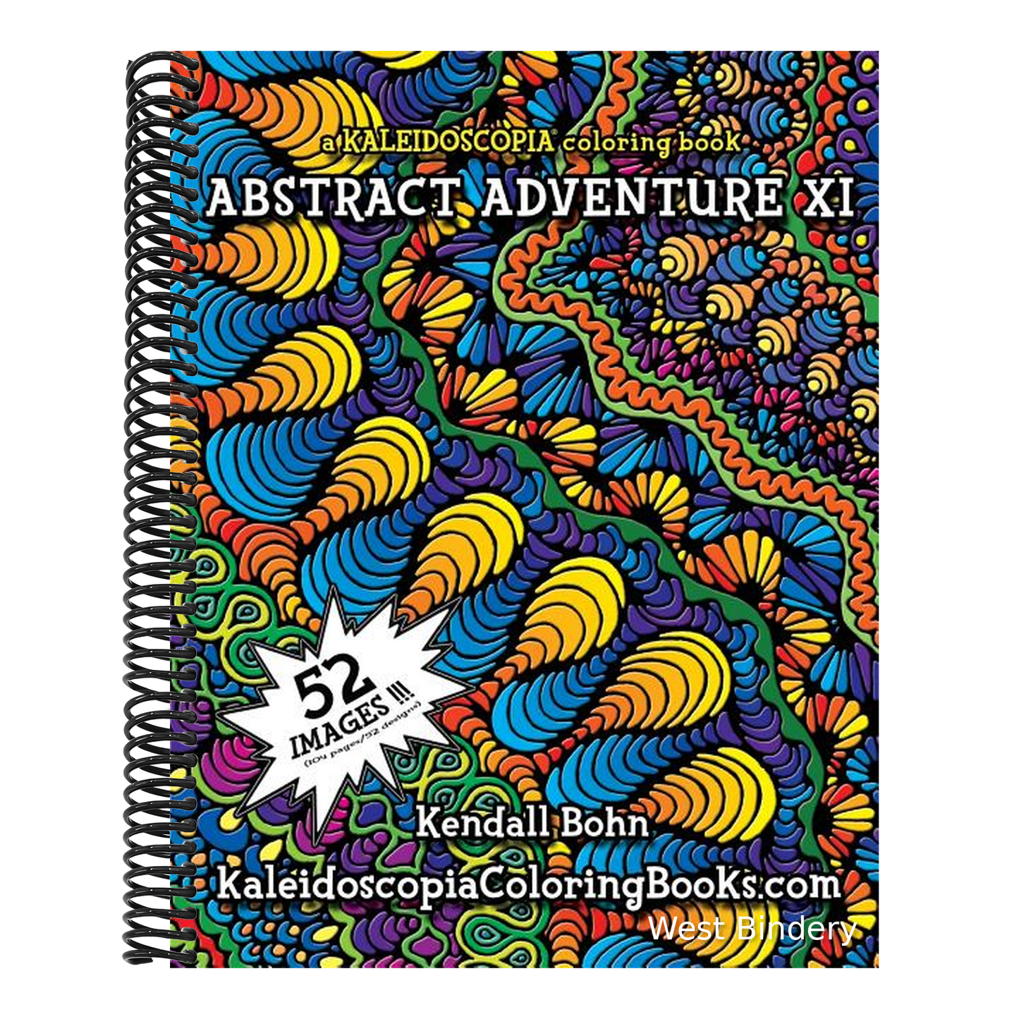 Abstract Adventure XI: A Kaleidoscopia Coloring Book