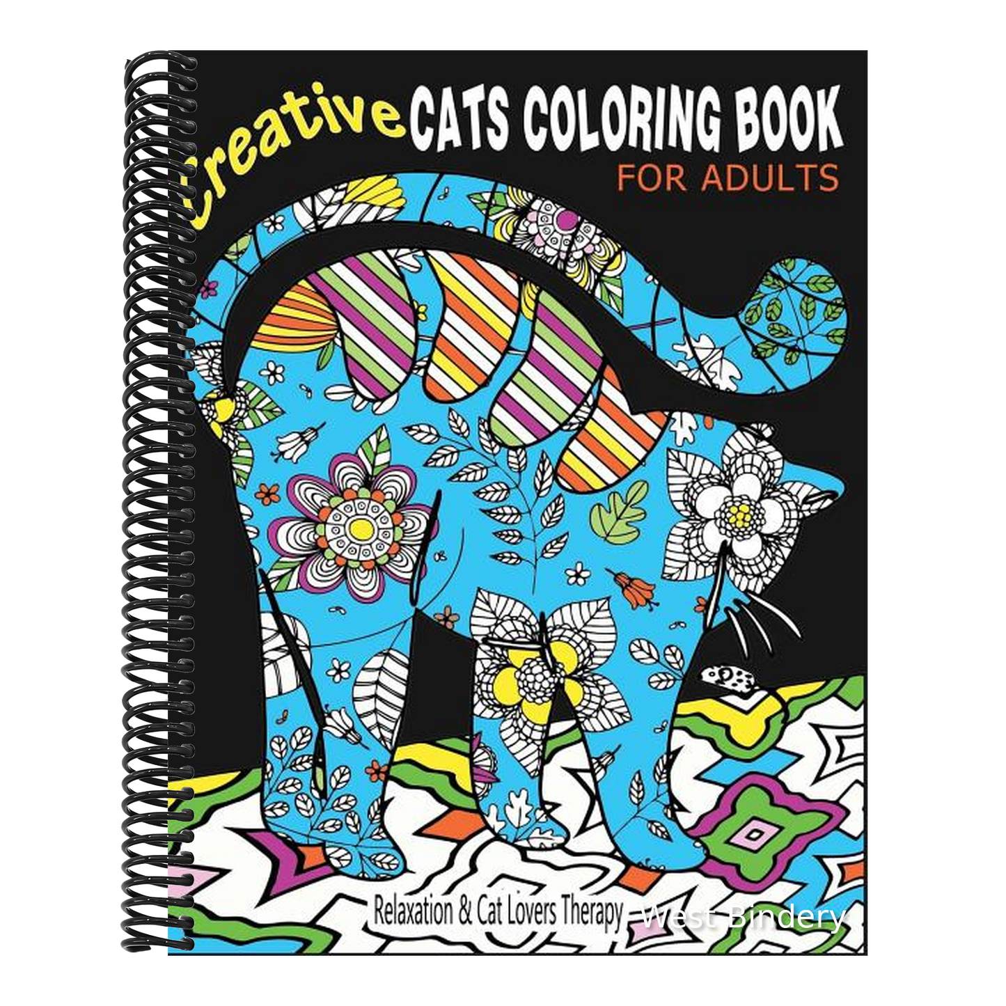Creative Cats Coloring Book For Adults Relaxation & Cat Lovers Therapy: 35 Stress Relieving Cat Designs To Calm Your Mind & Give You Peace