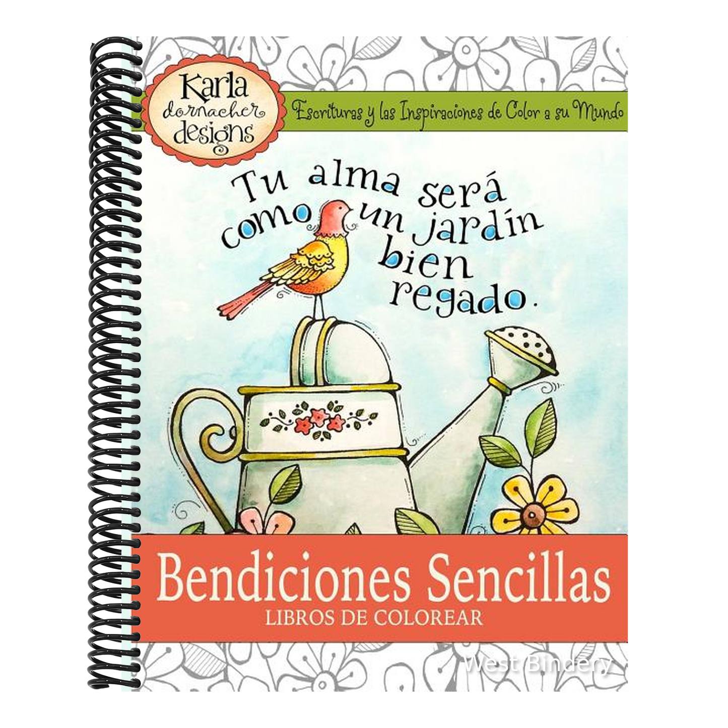 Bendiciones Sencillas el Libro de Colorear: Escrituras y Las Inspiraciones de Color a La Mundo