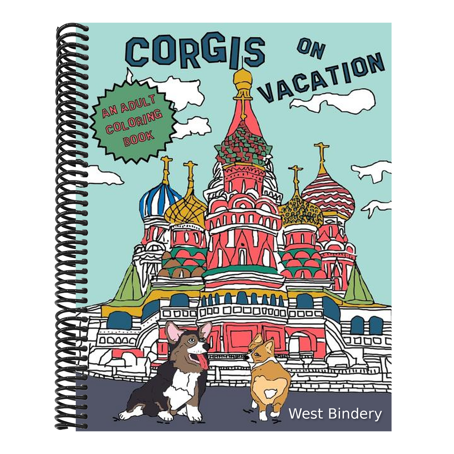 Corgis On Vacation: An Adult Coloring Book