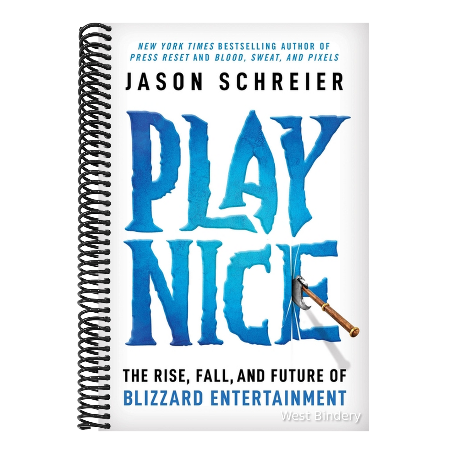 Play Nice: The Rise, Fall, and Future of Blizzard Entertainment