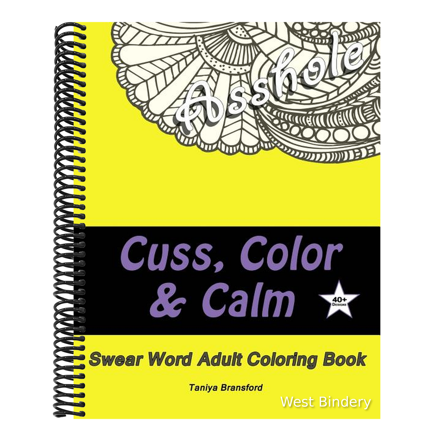 Cuss, Color & Calm: Swear Word Adult Coloring Book