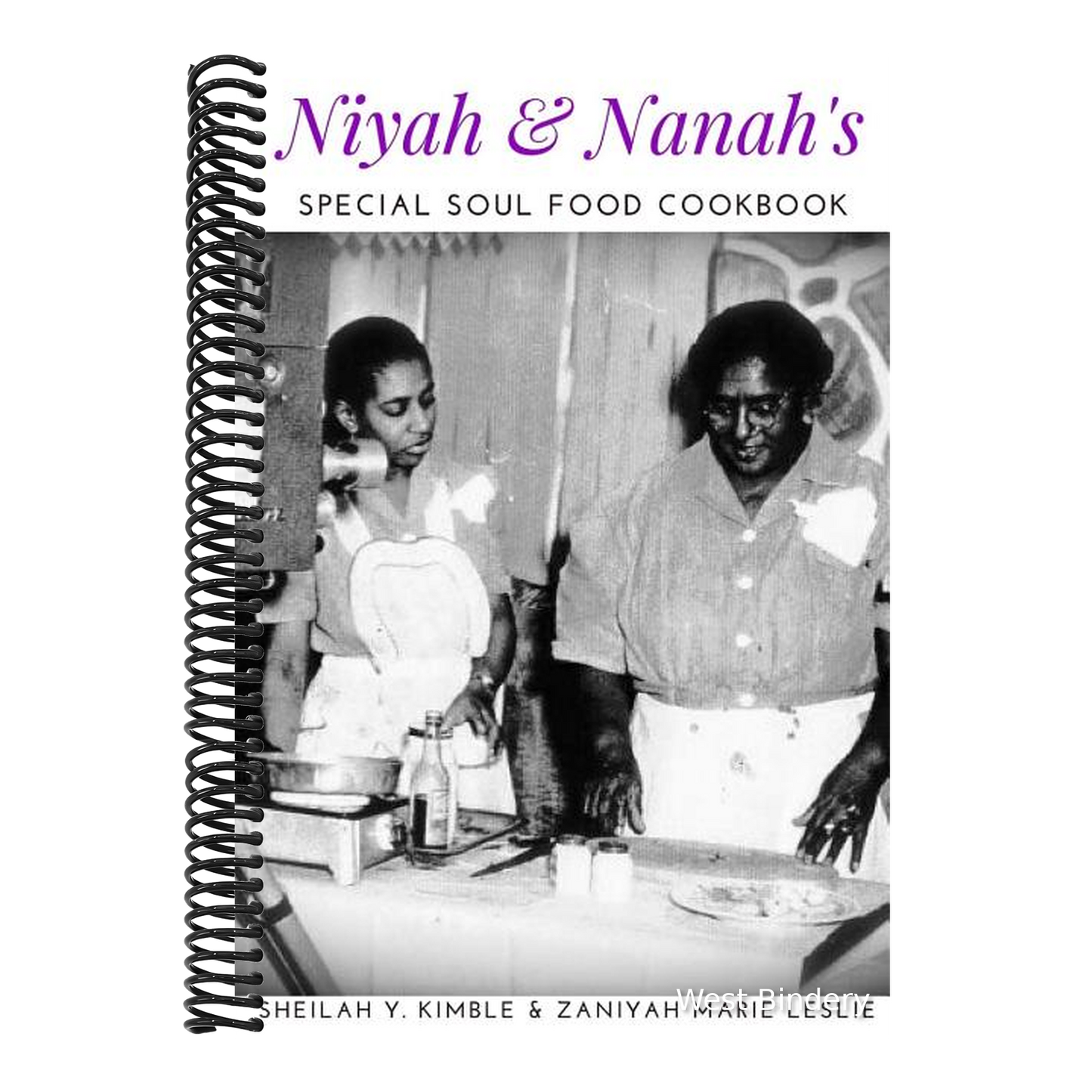 Niyah & Nanah's Special Soul Food Cookbook
