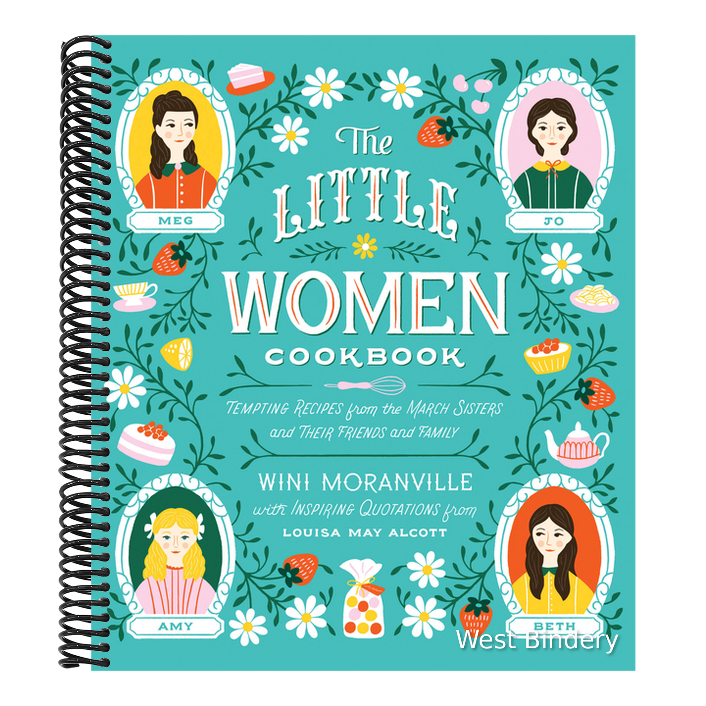 The Little Women Cookbook: Tempting Recipes from the March Sisters and Their Friends and Family